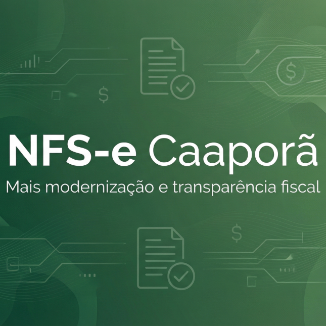 Prefeitura de Caaporã define novas regras para emissão de Nota Fiscal de Serviços Eletrônica